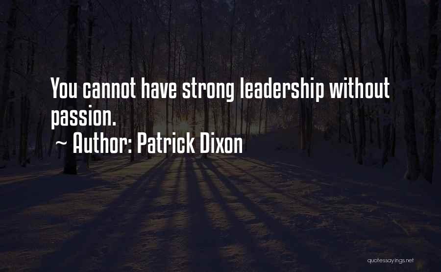 Patrick Dixon Quotes 627196