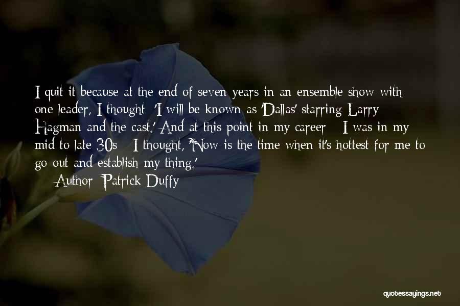 Patrick Duffy Quotes 183074