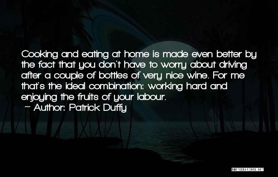 Patrick Duffy Quotes 2153020