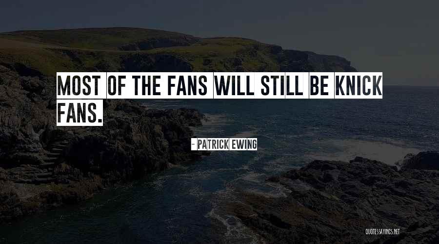Patrick Ewing Quotes 393502 Patrick Ewing Quotes 393502