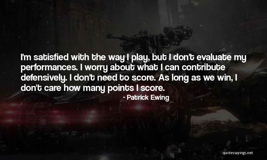 Patrick Ewing Quotes 457586