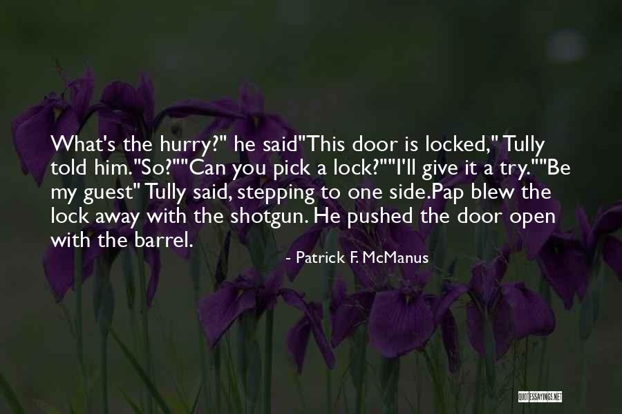 Patrick F. McManus Quotes 1464583