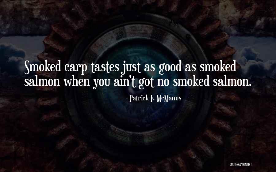 Patrick F. McManus Quotes 1833943