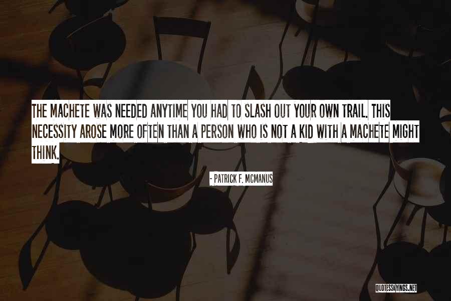 Patrick F. McManus Quotes 492273
