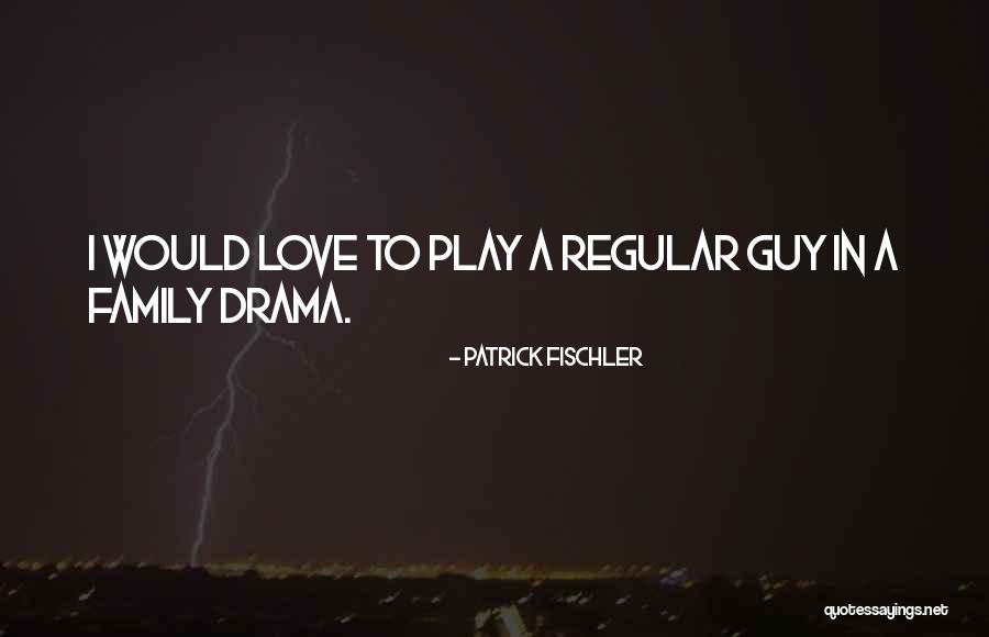 Patrick Fischler Quotes 1033986 Patrick Fischler Quotes 1033986