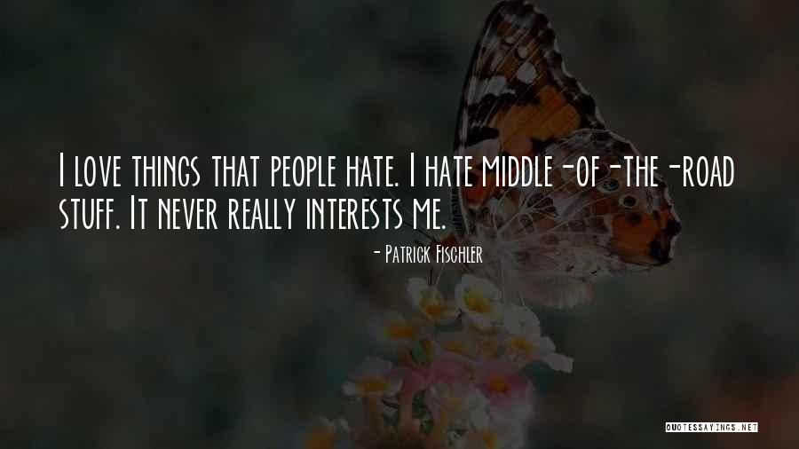 Patrick Fischler Quotes 2058788 Patrick Fischler Quotes 2058788