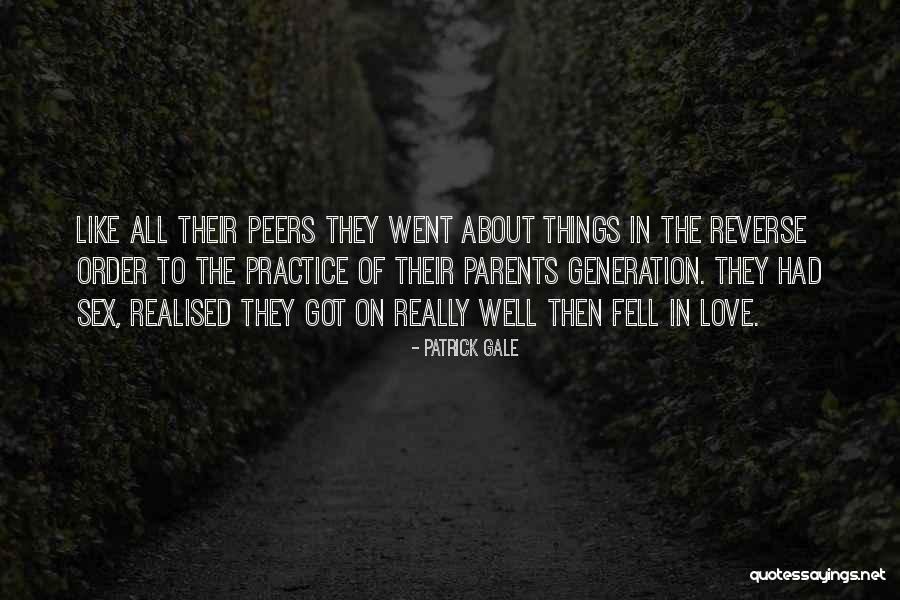 Patrick Gale Quotes 1878626 Patrick Gale Quotes 1878626