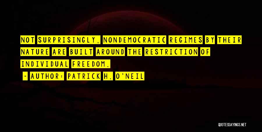 Patrick H. O'Neil Quotes 1041755