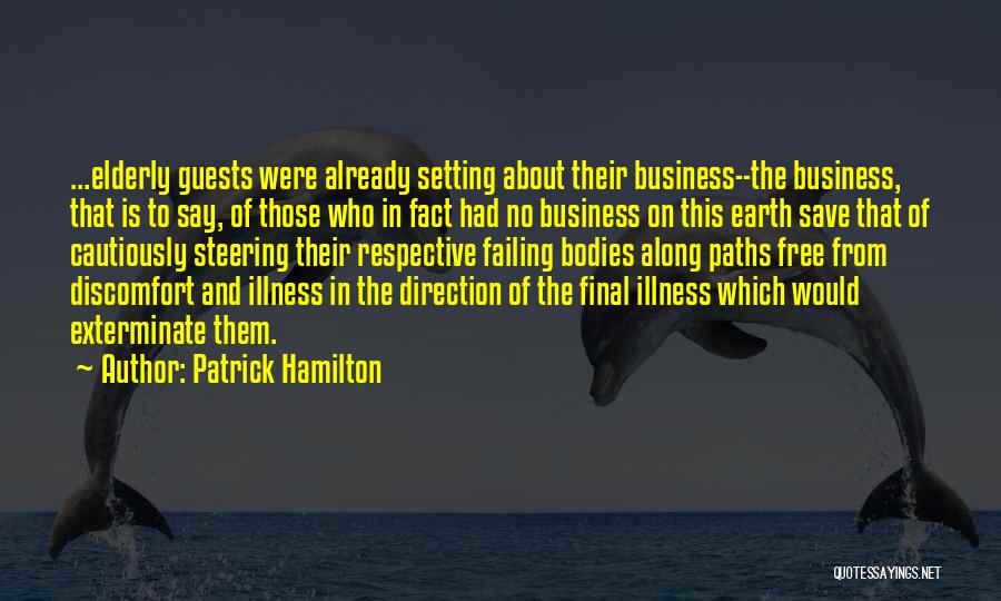 Patrick Hamilton Quotes 1665958