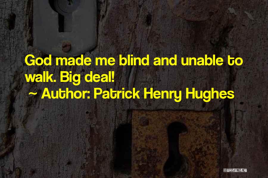 Patrick Henry Best Quotes By Patrick Henry Hughes