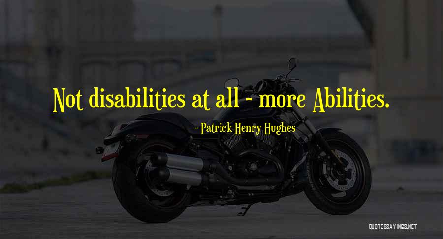 Patrick Henry Hughes Quotes 971096 Patrick Henry Hughes Quotes 971096