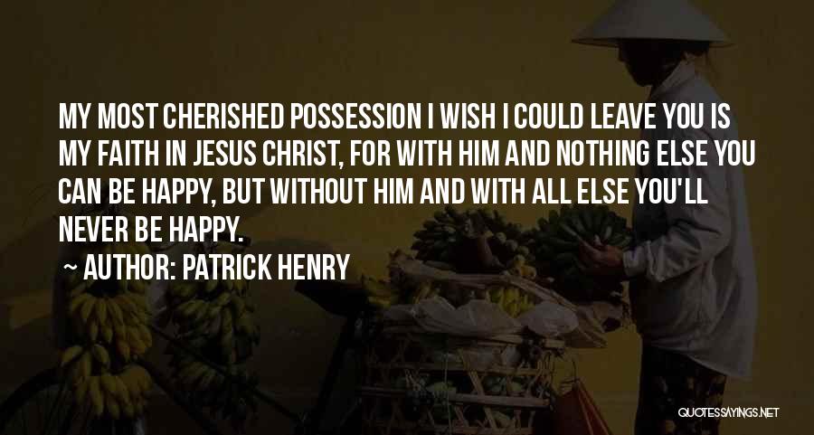 Patrick Henry Quotes 1074907