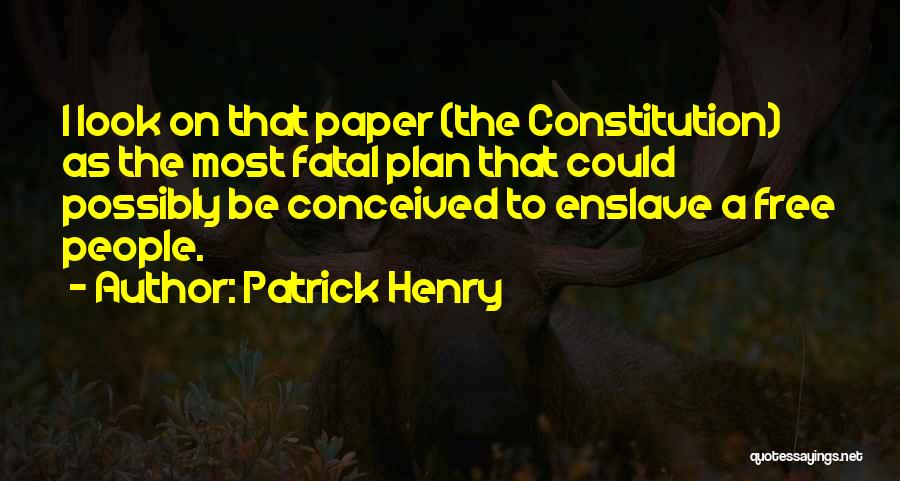 Patrick Henry Quotes 1755058