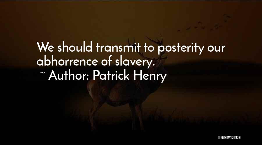 Patrick Henry Quotes 2217657