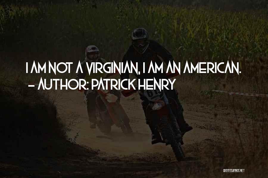 Patrick Henry Quotes 553139