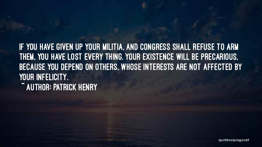 Patrick Henry Quotes 842133