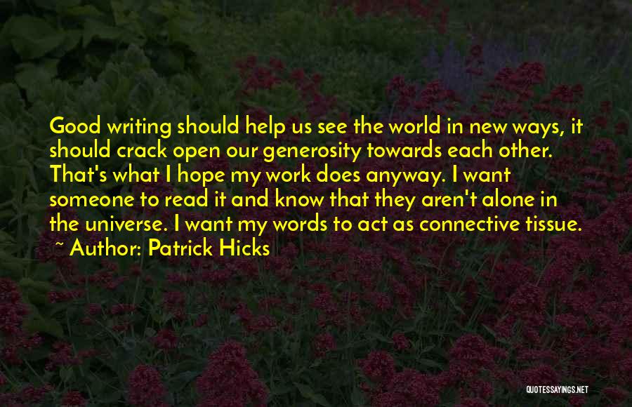 Patrick Hicks Quotes 1075453