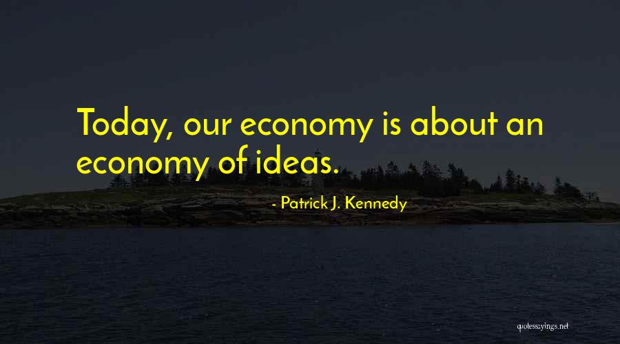 Patrick J. Kennedy Quotes 2017554