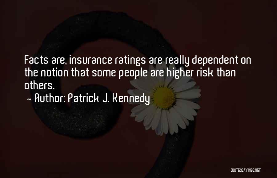 Patrick J. Kennedy Quotes 2033041