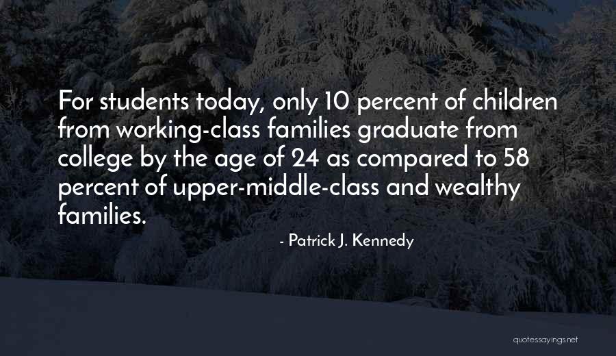 Patrick J. Kennedy Quotes 2184083