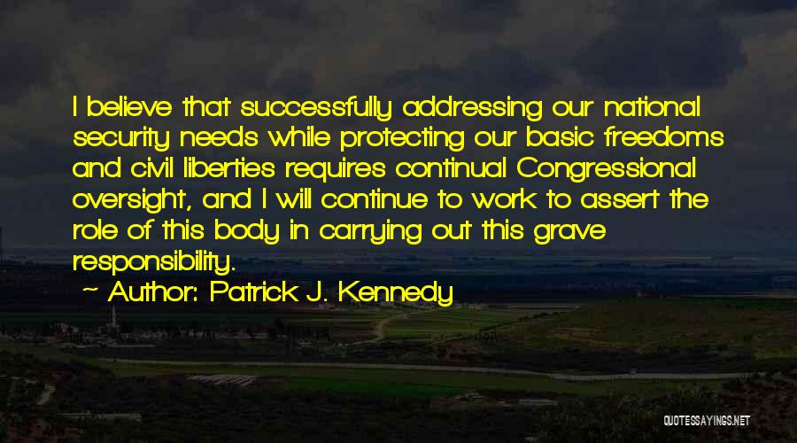 Patrick J. Kennedy Quotes 294336