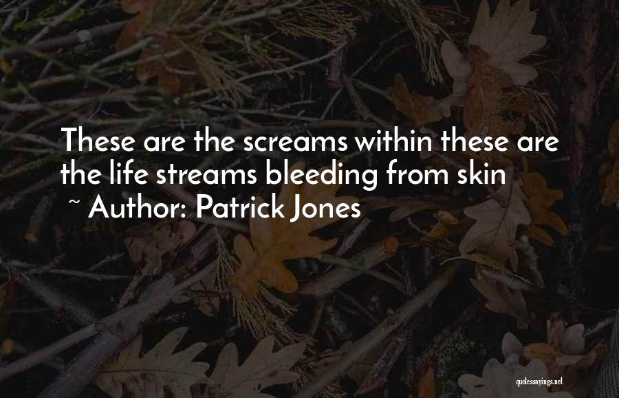 Patrick Jones Quotes 2018342