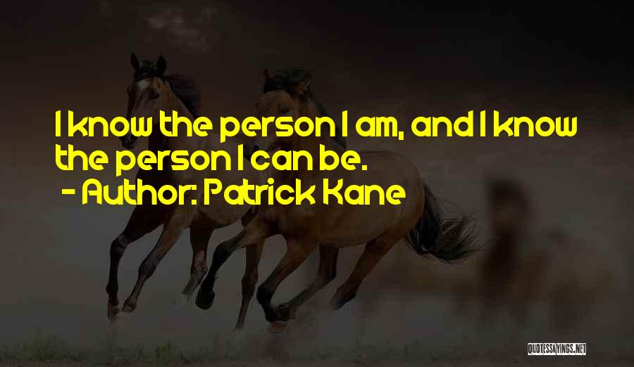 Patrick Kane Quotes 139708