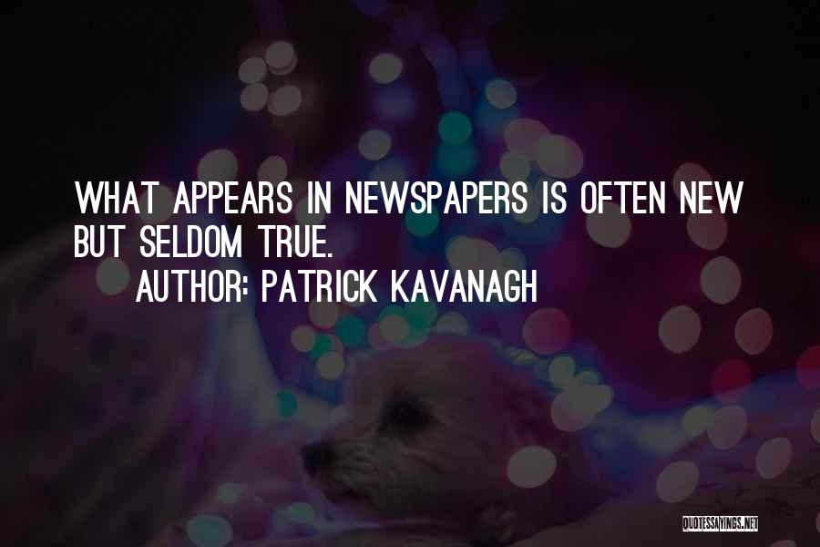 Patrick Kavanagh Quotes 1370616