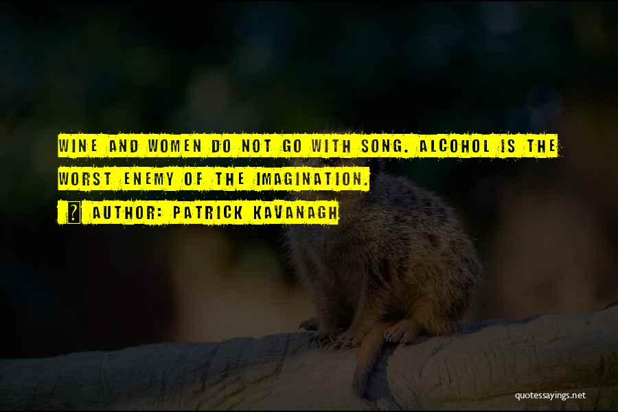 Patrick Kavanagh Quotes 704995