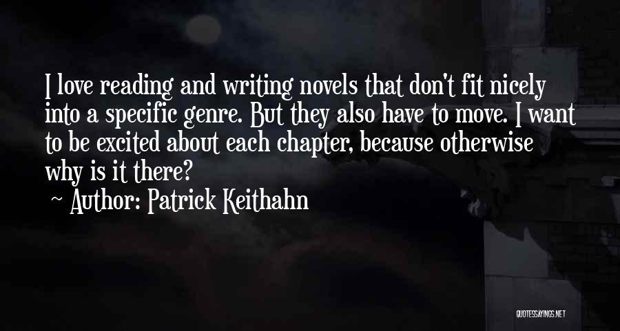 Patrick Keithahn Quotes 1222175