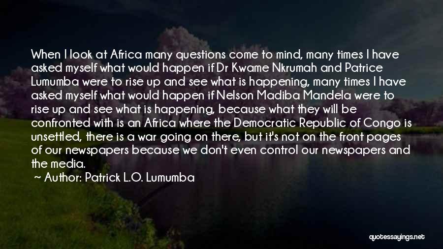 Patrick L.O. Lumumba Quotes 253012