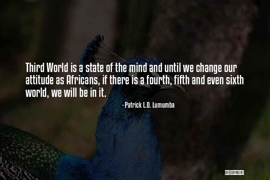 Patrick L.O. Lumumba Quotes 294718