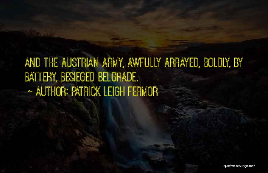 Patrick Leigh Fermor Quotes 1081563
