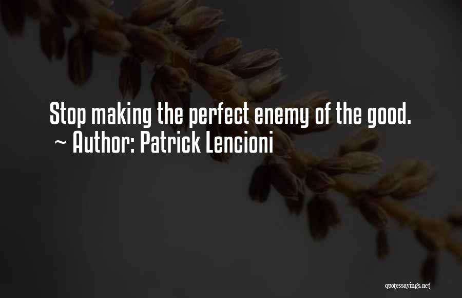 Patrick Lencioni Quotes 1506631