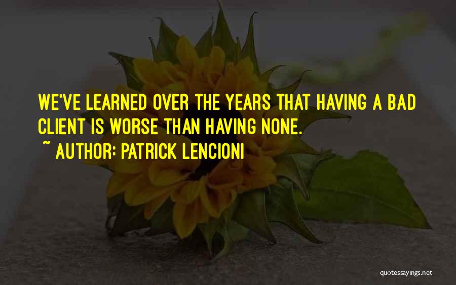 Patrick Lencioni Quotes 1827832
