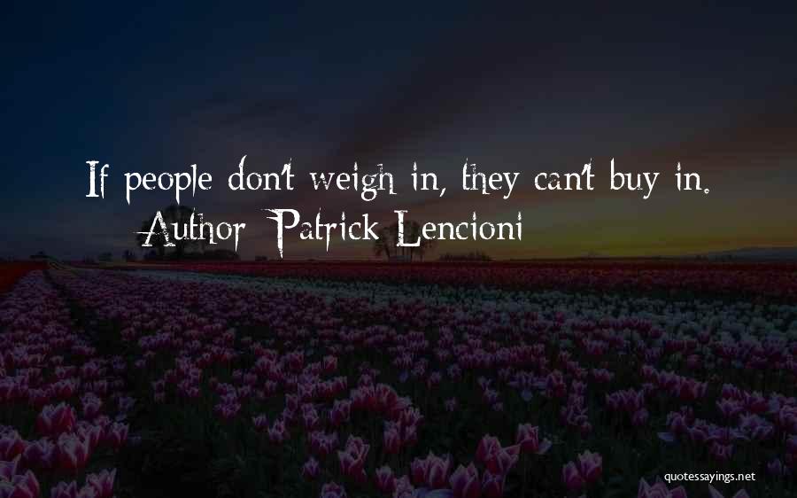 Patrick Lencioni Quotes 722493