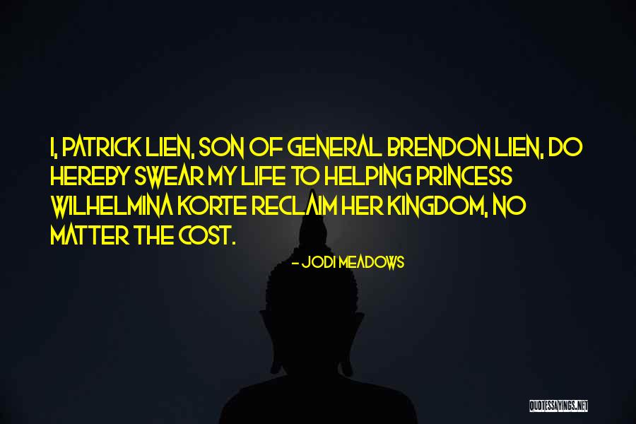 Patrick Lien Quotes By Jodi Meadows Patrick Lien Quotes By Jodi Meadows