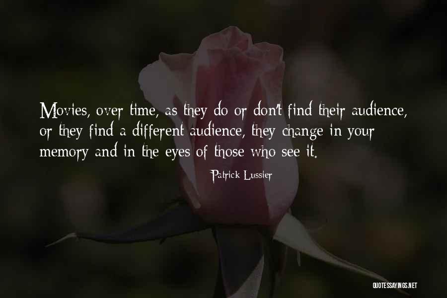 Patrick Lussier Quotes 1622126 Patrick Lussier Quotes 1622126