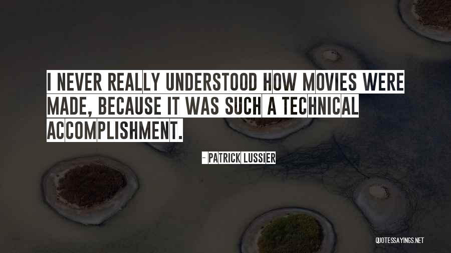 Patrick Lussier Quotes 475232