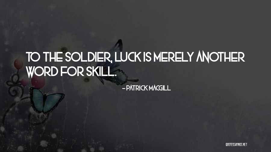 Patrick MacGill Quotes 1763455