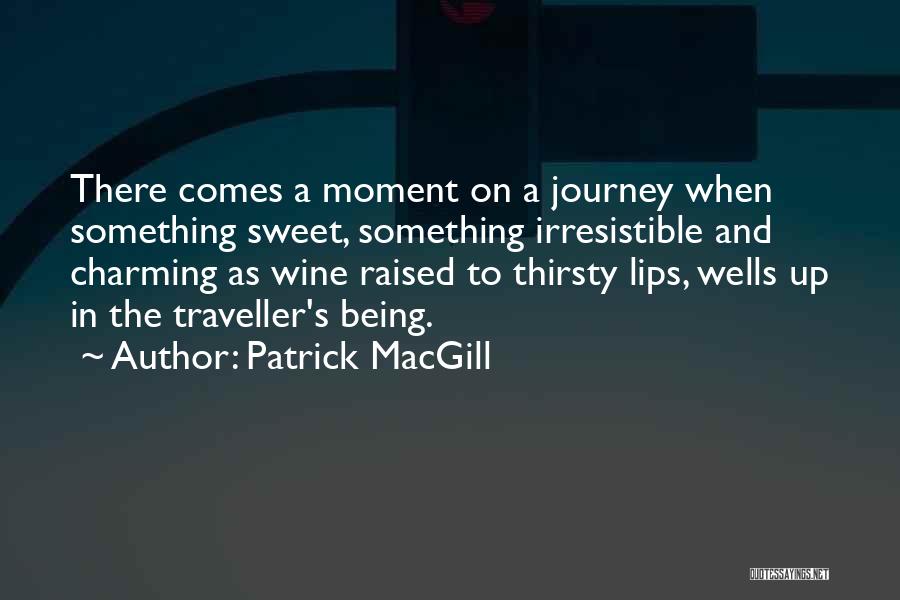 Patrick MacGill Quotes 2222159