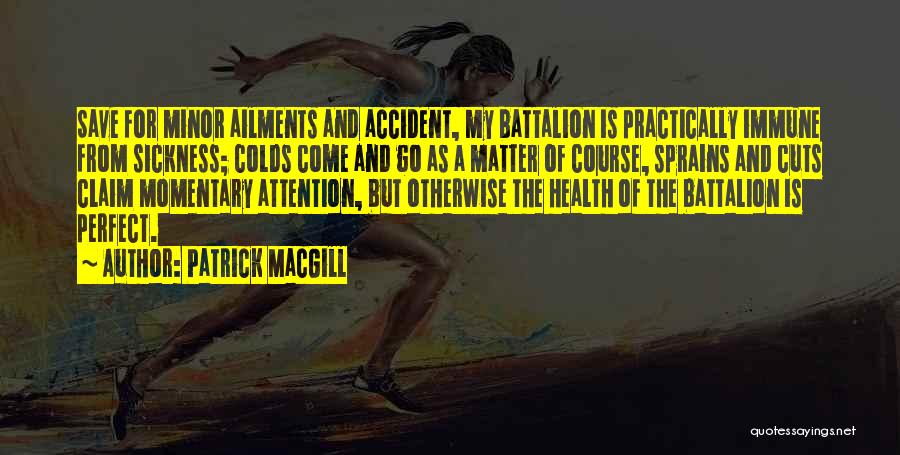 Patrick MacGill Quotes 958148