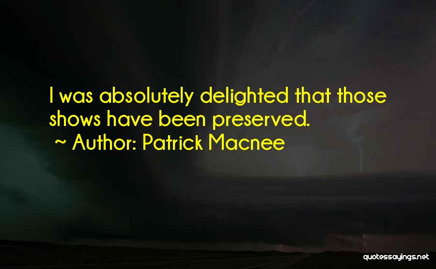 Patrick Macnee Quotes 1795469