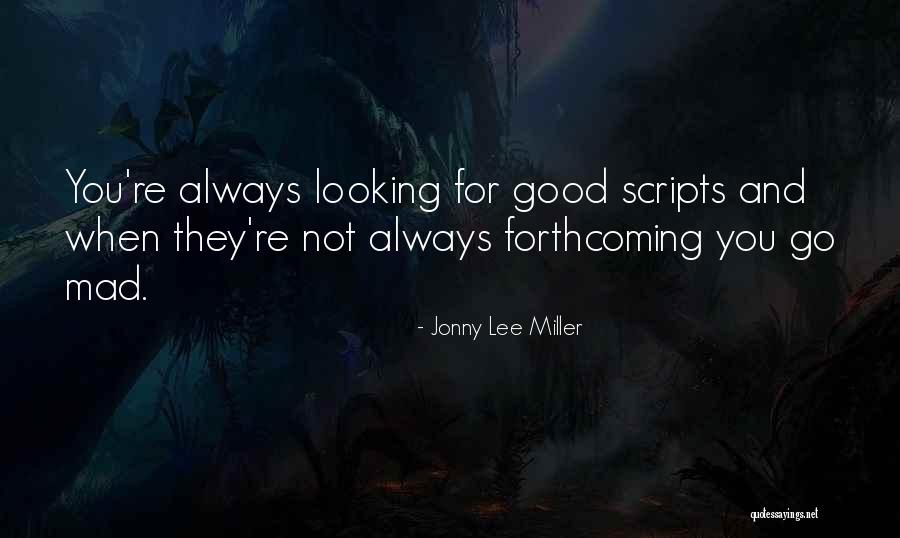 Patrick Mahomes Quotes By Jonny Lee Miller Patrick Mahomes Quotes By Jonny Lee Miller