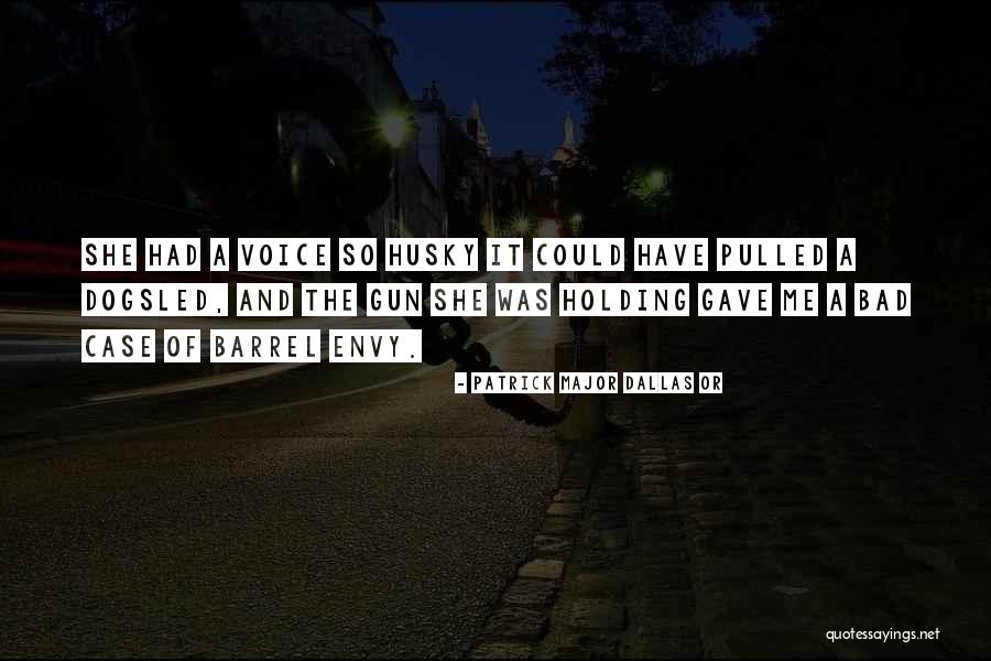 Patrick Major Dallas OR Quotes 1018369 Patrick Major Dallas OR Quotes 1018369