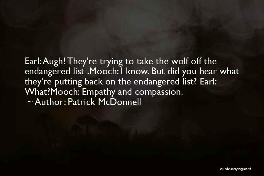 Patrick McDonnell Quotes 1002620