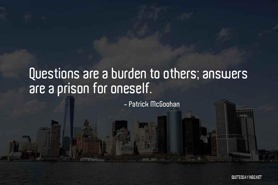 Patrick McGoohan Quotes 1885814 Patrick McGoohan Quotes 1885814