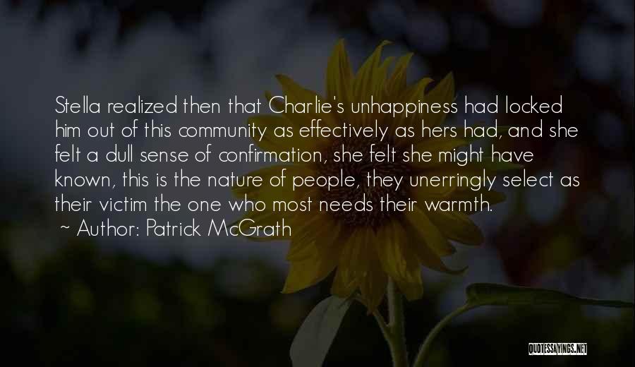 Patrick McGrath Quotes 2233190