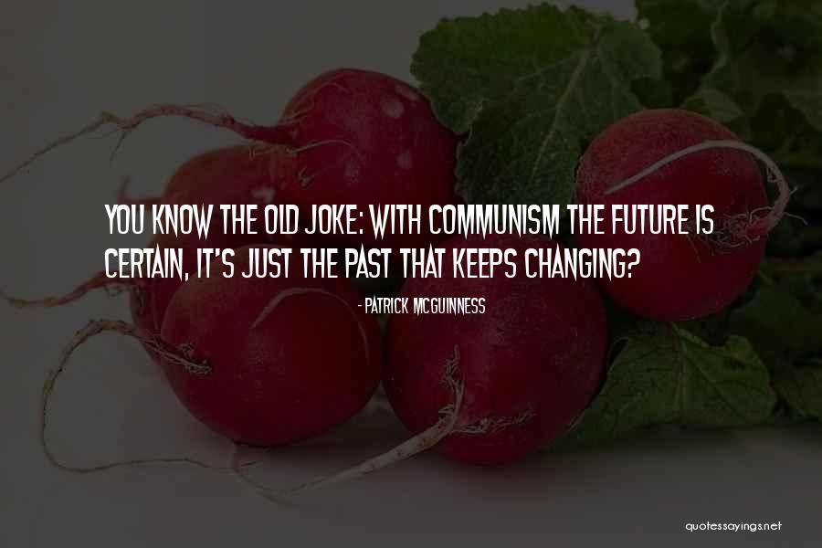 Patrick McGuinness Quotes 279521 Patrick McGuinness Quotes 279521