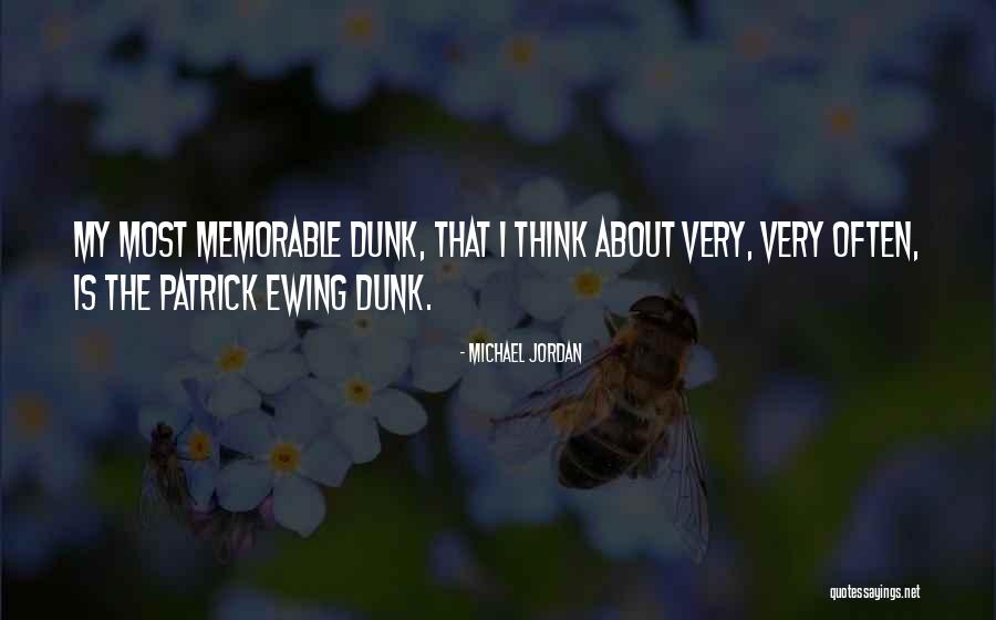 Patrick Memorable Quotes By Michael Jordan Patrick Memorable Quotes By Michael Jordan